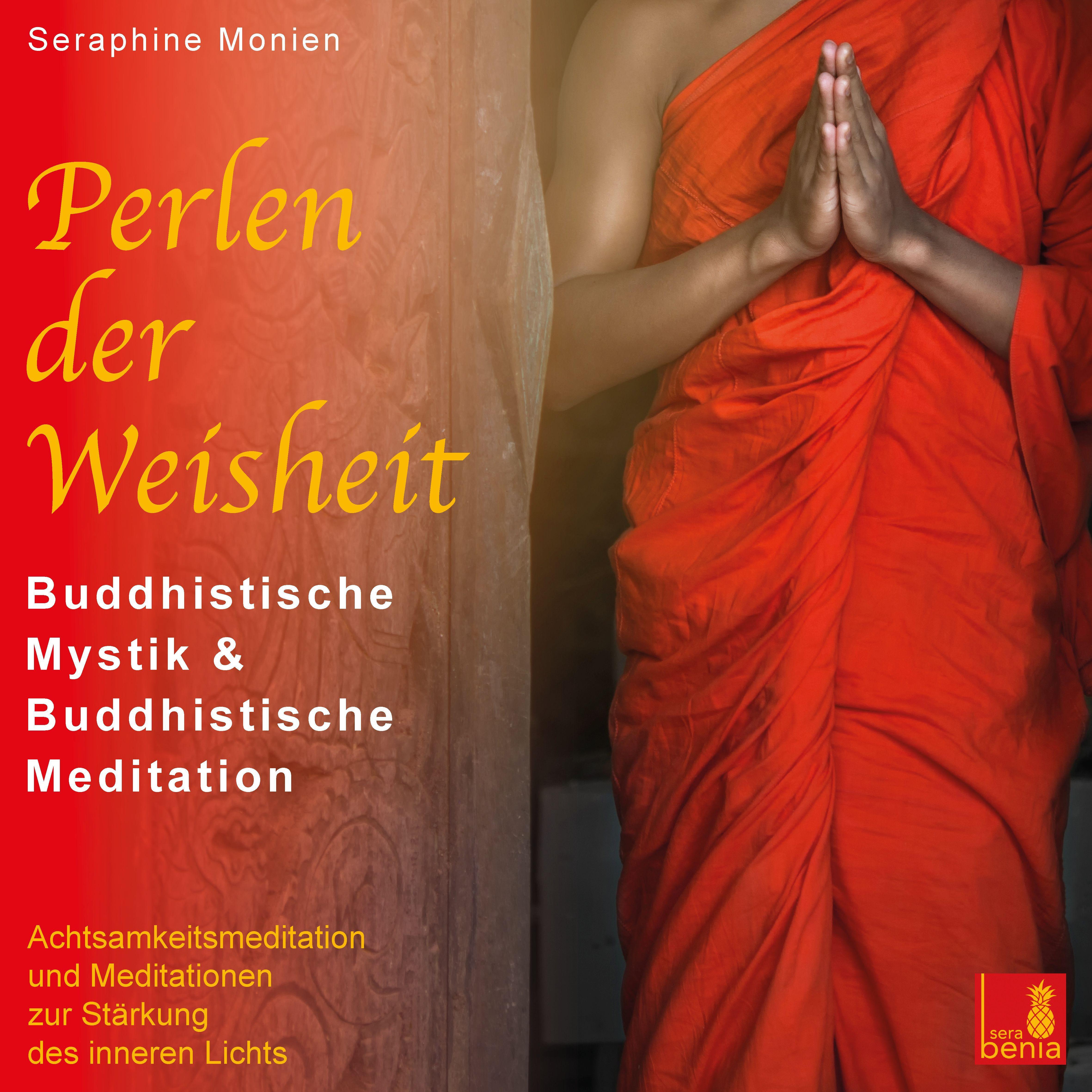 Vorderes Coverbild Perlen der Weisheit {buddhistische Mystik & buddhistische Meditation} CD mit 3 Meditationen - inneres Licht stärken