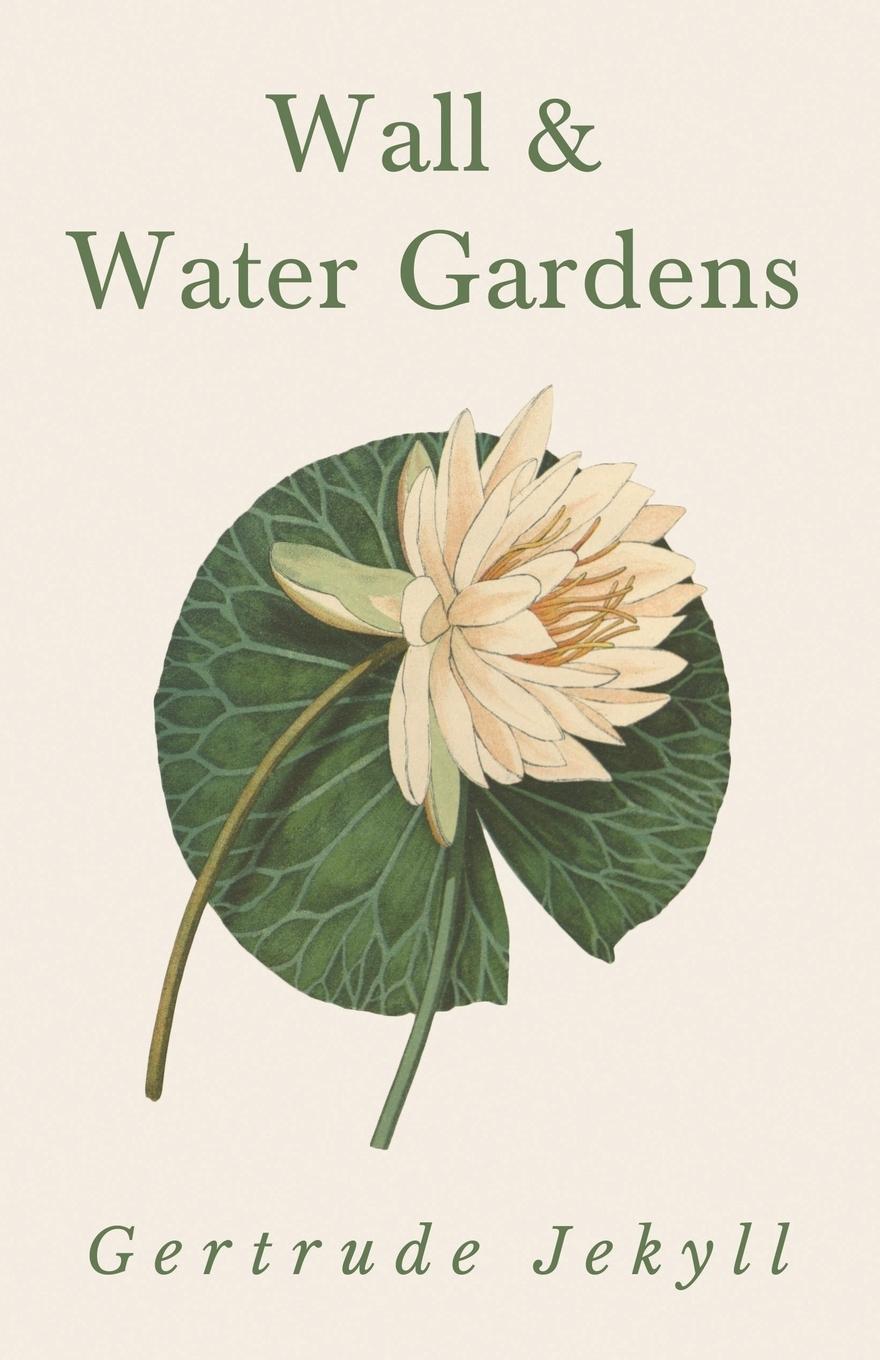 Vorderes Coverbild Wall and Water Gardens