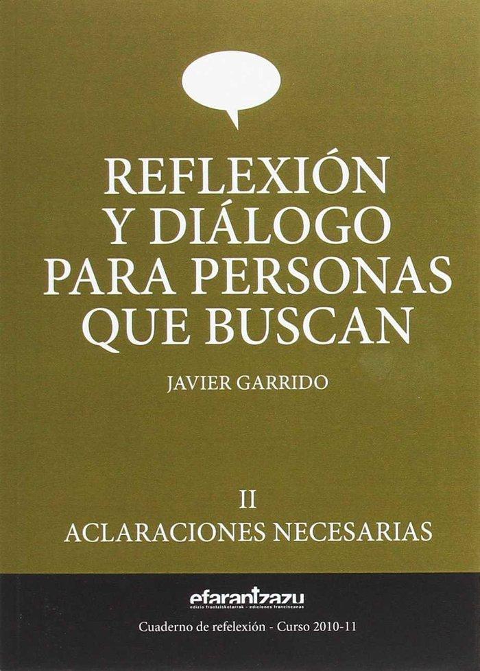 Vorderes Coverbild Reflexión y diálogo para personas que buscan : aclaraciones necesarias