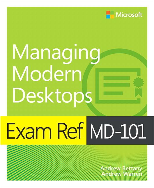 Vorderes Coverbild Exam Ref MD-101 Managing Modern Desktops, 1/e