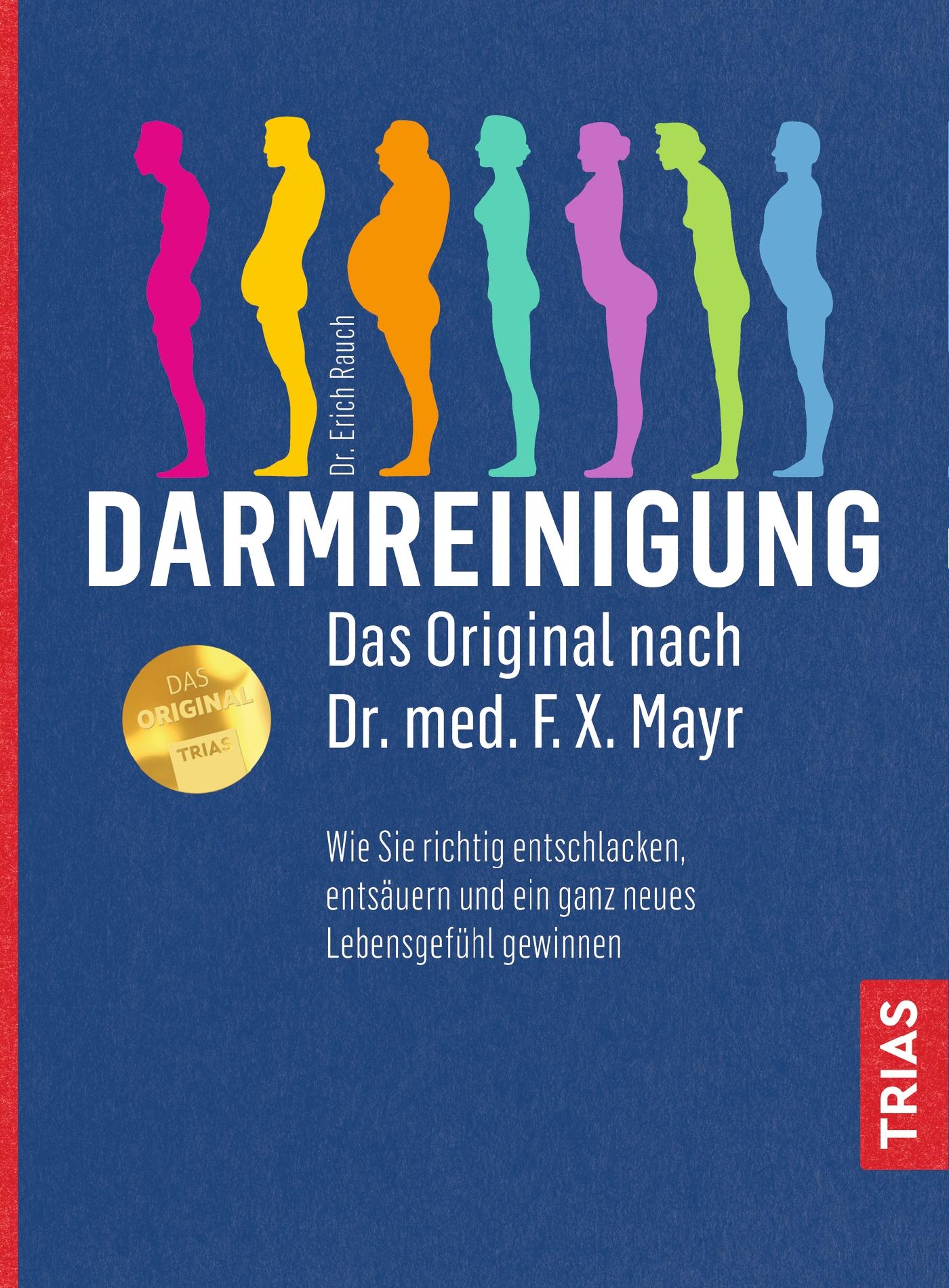 Vorderes Coverbild Darmreinigung. Das Original nach Dr. med. F.X. Mayr