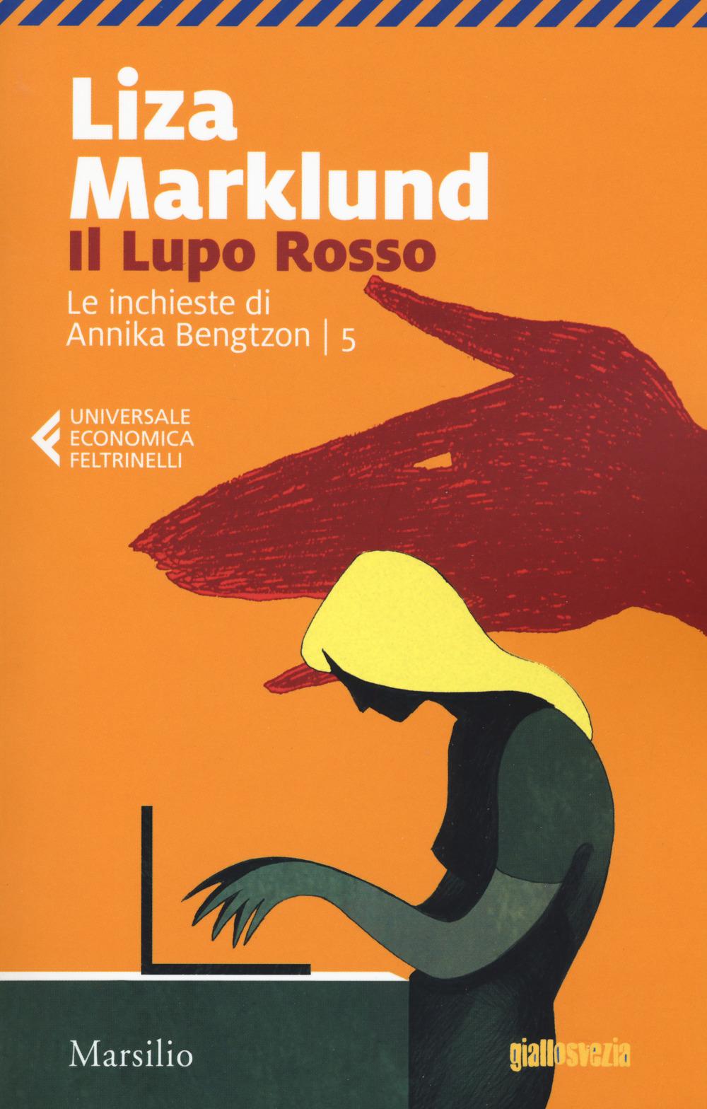 Vorderes Coverbild Marklund, L: Lupo rosso. Le inchieste di Annika Bengtzon