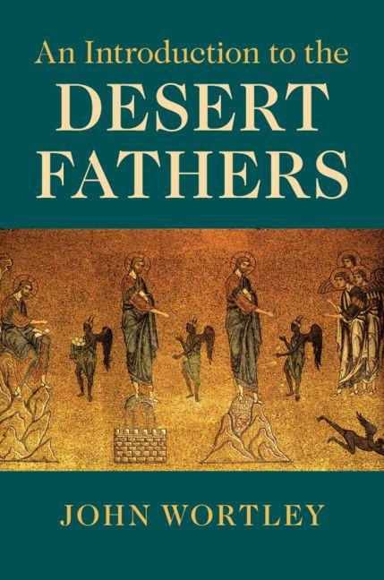 Vorderes Coverbild An Introduction to the Desert Fathers