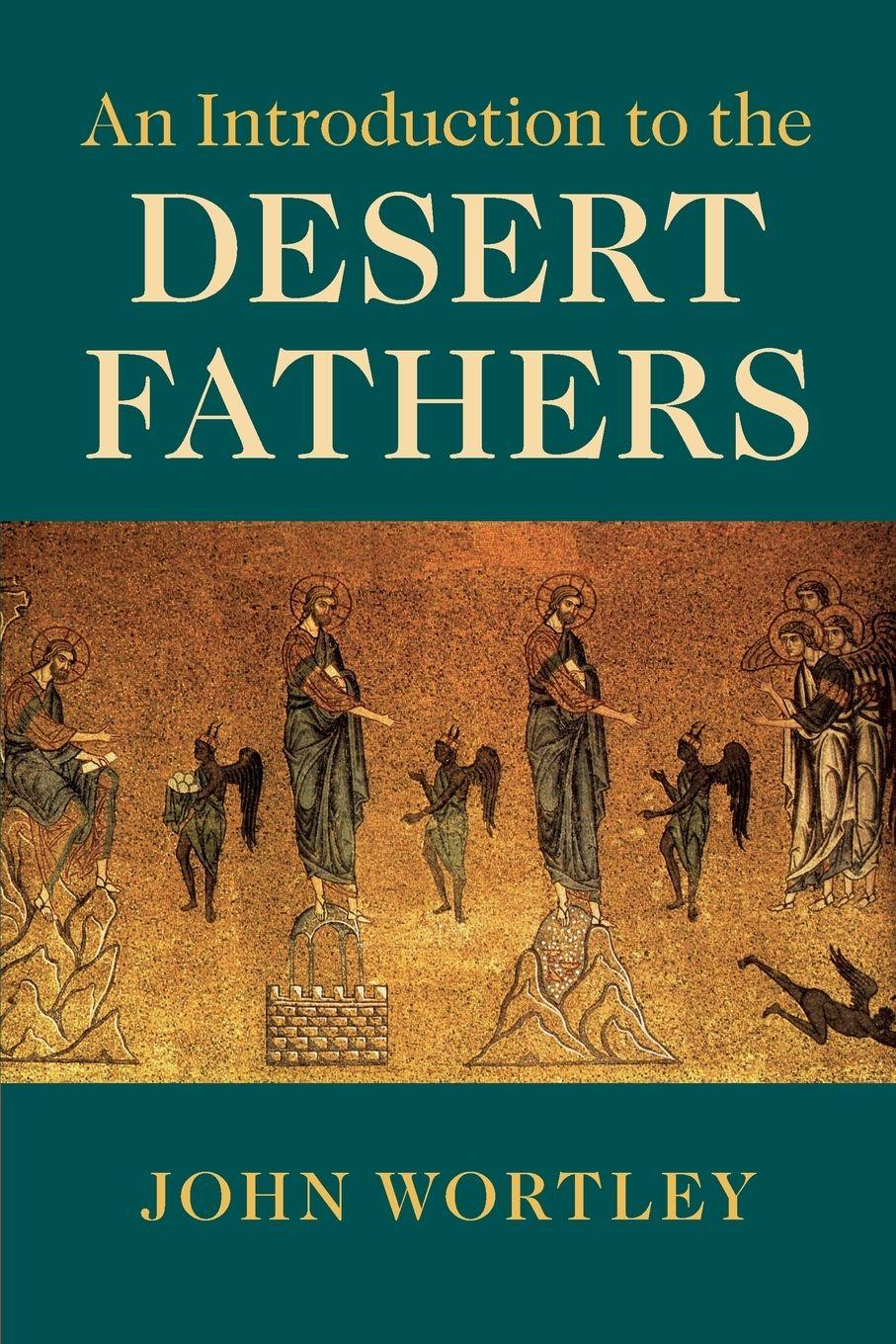 Vorderes Coverbild An Introduction to the Desert Fathers
