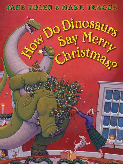 Vorderes Coverbild How Do Dinosaurs Say Merry Christmas?