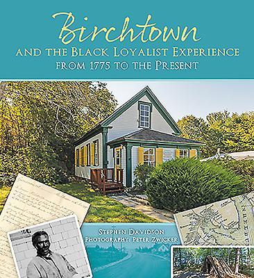 Vorderes Coverbild Birchtown and the Black Loyalist Experience