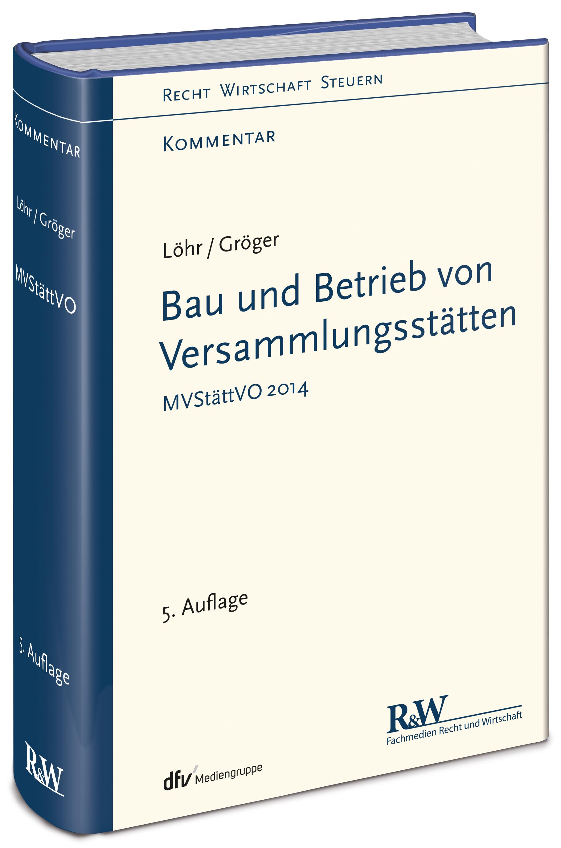 Vorderes Coverbild Bau und Betrieb von Versammlungsstätten