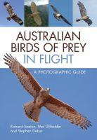 Vorderes Coverbild Australian Birds of Prey in Flight