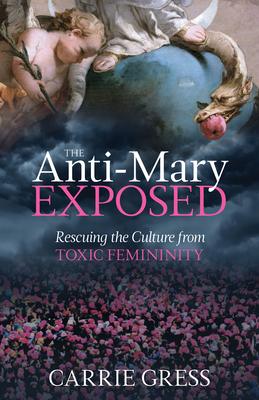 Vorderes Coverbild The Anti-Mary Exposed
