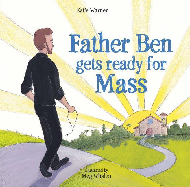 Vorderes Coverbild Father Ben Gets Ready for Mass