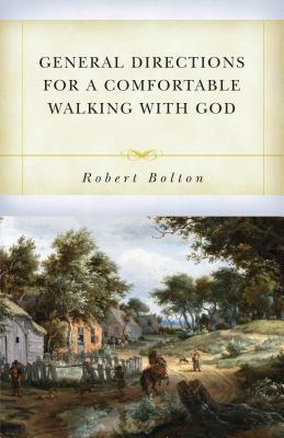 Vorderes Coverbild General Directions for Comfortable Walking with God