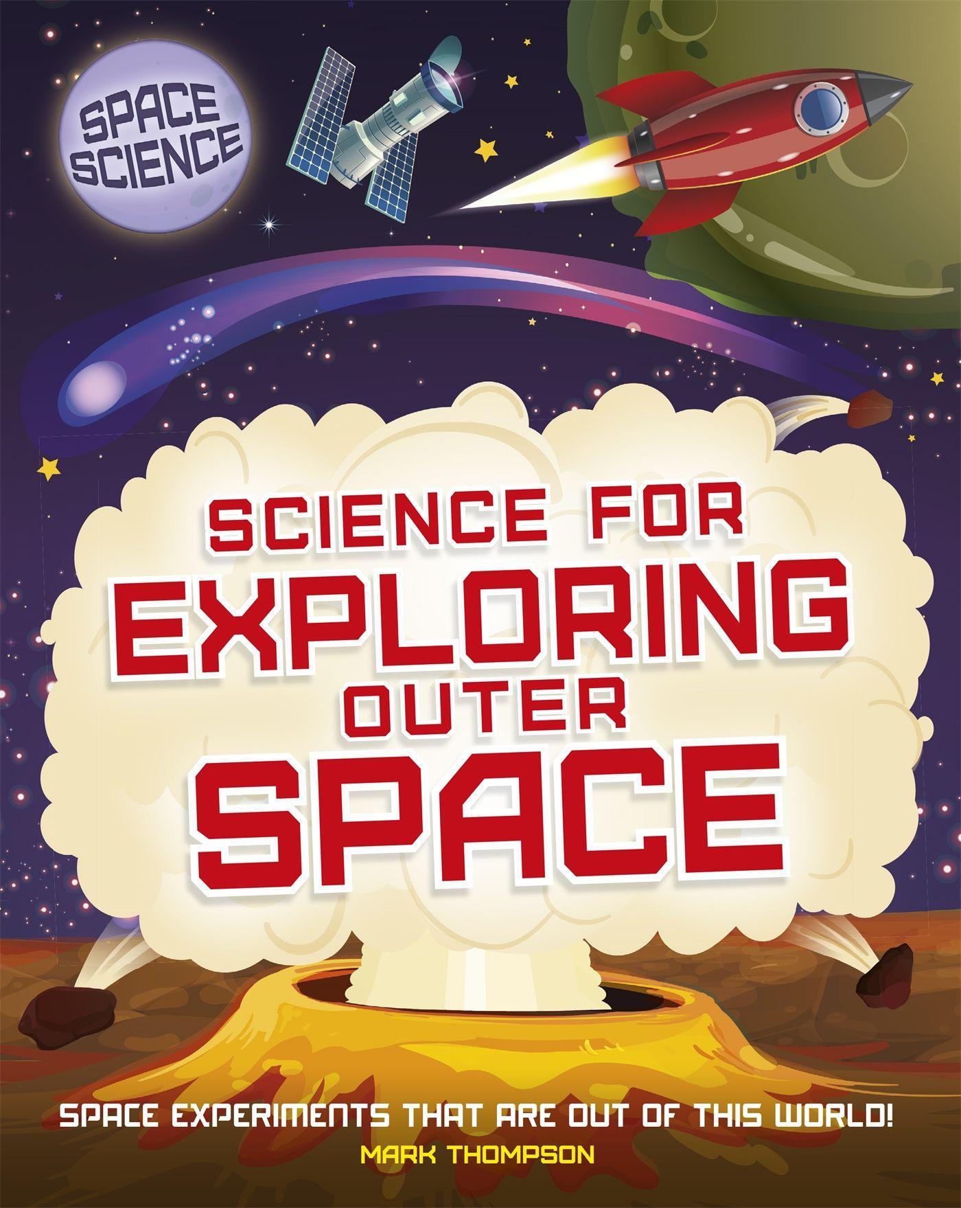 Vorderes Coverbild Space Science: STEM in Space: Science for Exploring Outer Space