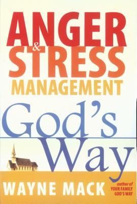 Vorderes Coverbild Anger and Stress Management God's Way