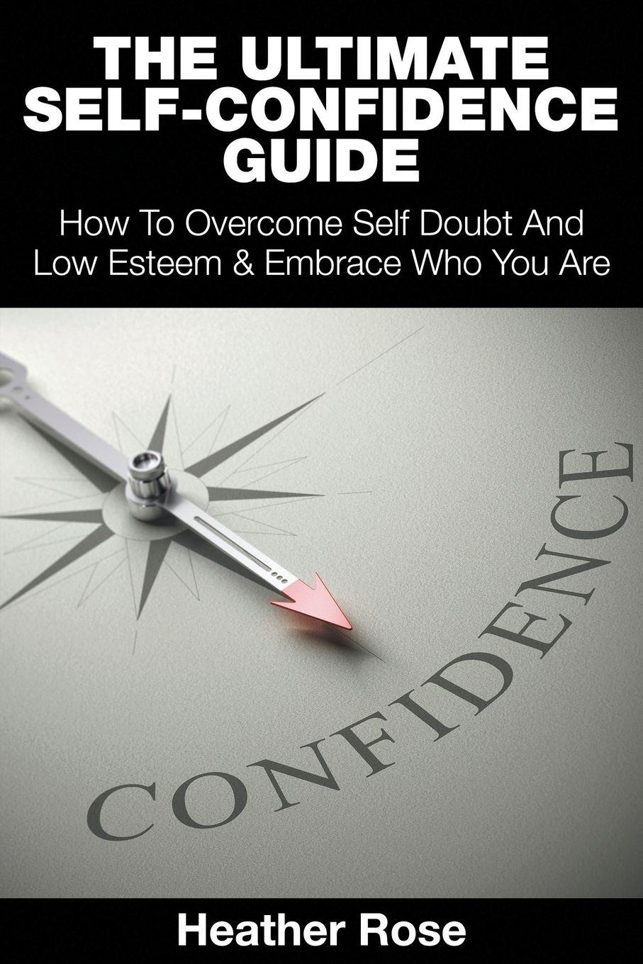 Vorderes Coverbild The Ultimate Self-Confidence Guide