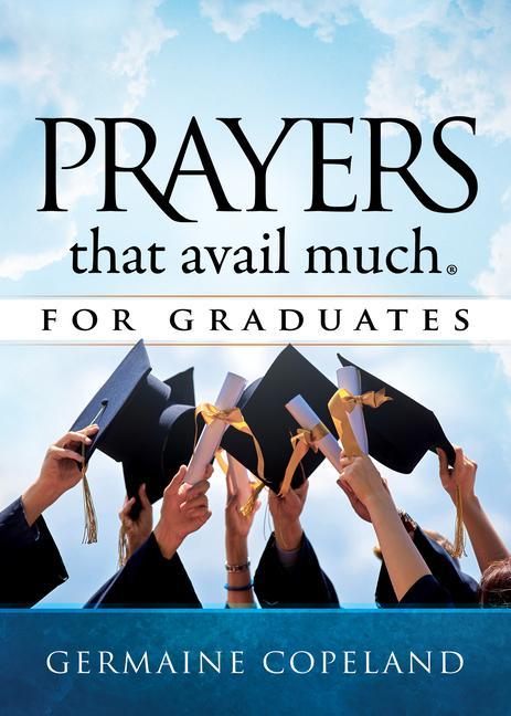 Vorderes Coverbild Prayers That Avail Much for Graduates