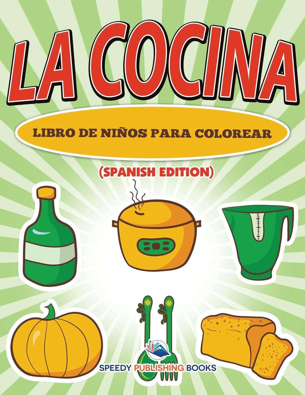 Vorderes Coverbild La Cocina Libro De Niños Para Colorear (Spanish Edition)