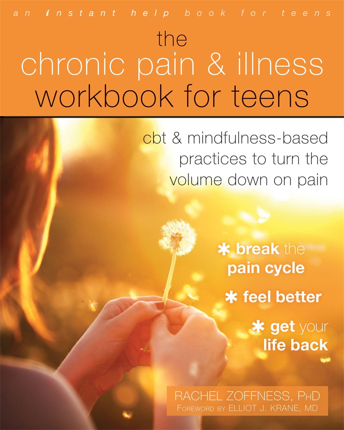 Vorderes Coverbild The Chronic Pain and Illness Workbook for Teens