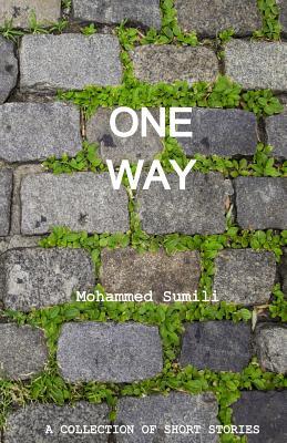 Vorderes Coverbild One Way: A Collection of Short Stories