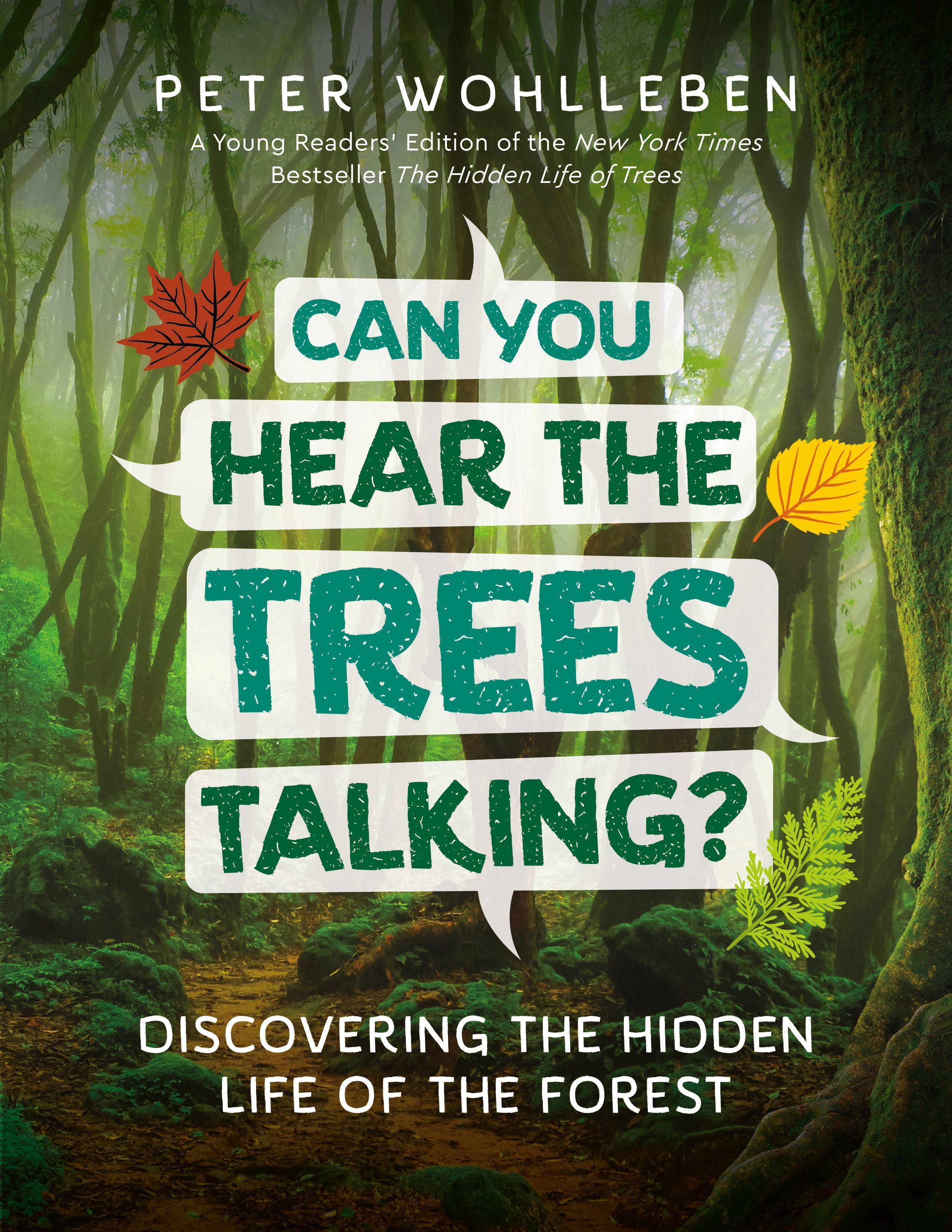 Vorderes Coverbild Can You Hear the Trees Talking?