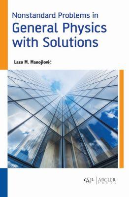 Vorderes Coverbild Nonstandard Problems in General Physics with Solutions