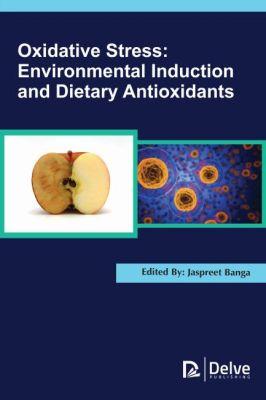 Vorderes Coverbild Oxidative Stress: Environmental Induction and Dietary Antioxidants