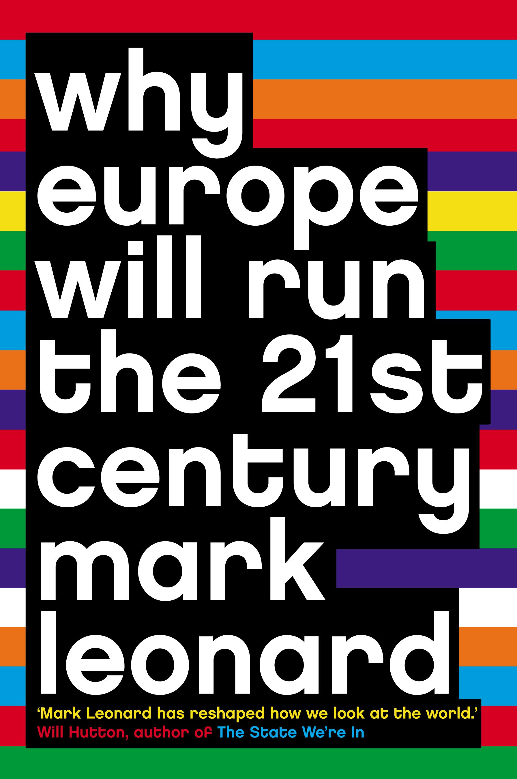 Vorderes Coverbild Why Europe Will Run the 21st Century