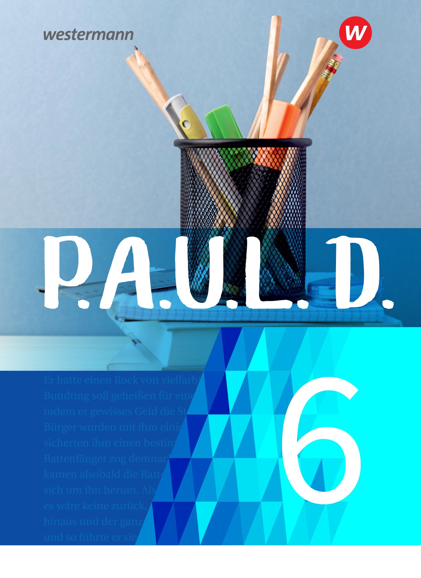 Vorderes Coverbild P.A.U.L. D. (Paul) 6. Schülerbuch. Für Gymnasien und Gesamtschulen - Neubearbeitung
