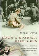 Vorderes Coverbild Down a Road All Rebels Run