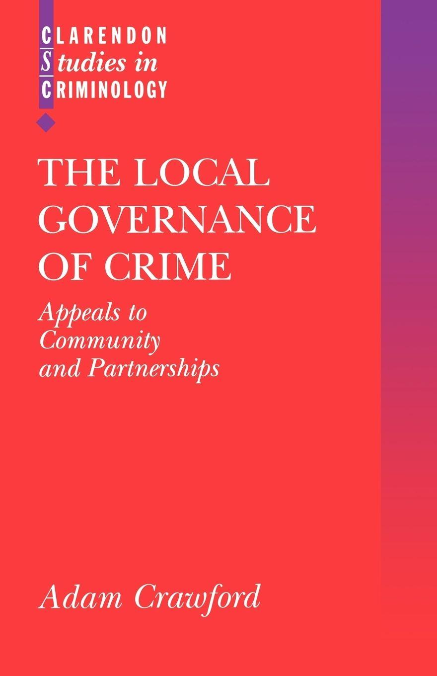 Vorderes Coverbild The Local Governance of Crime