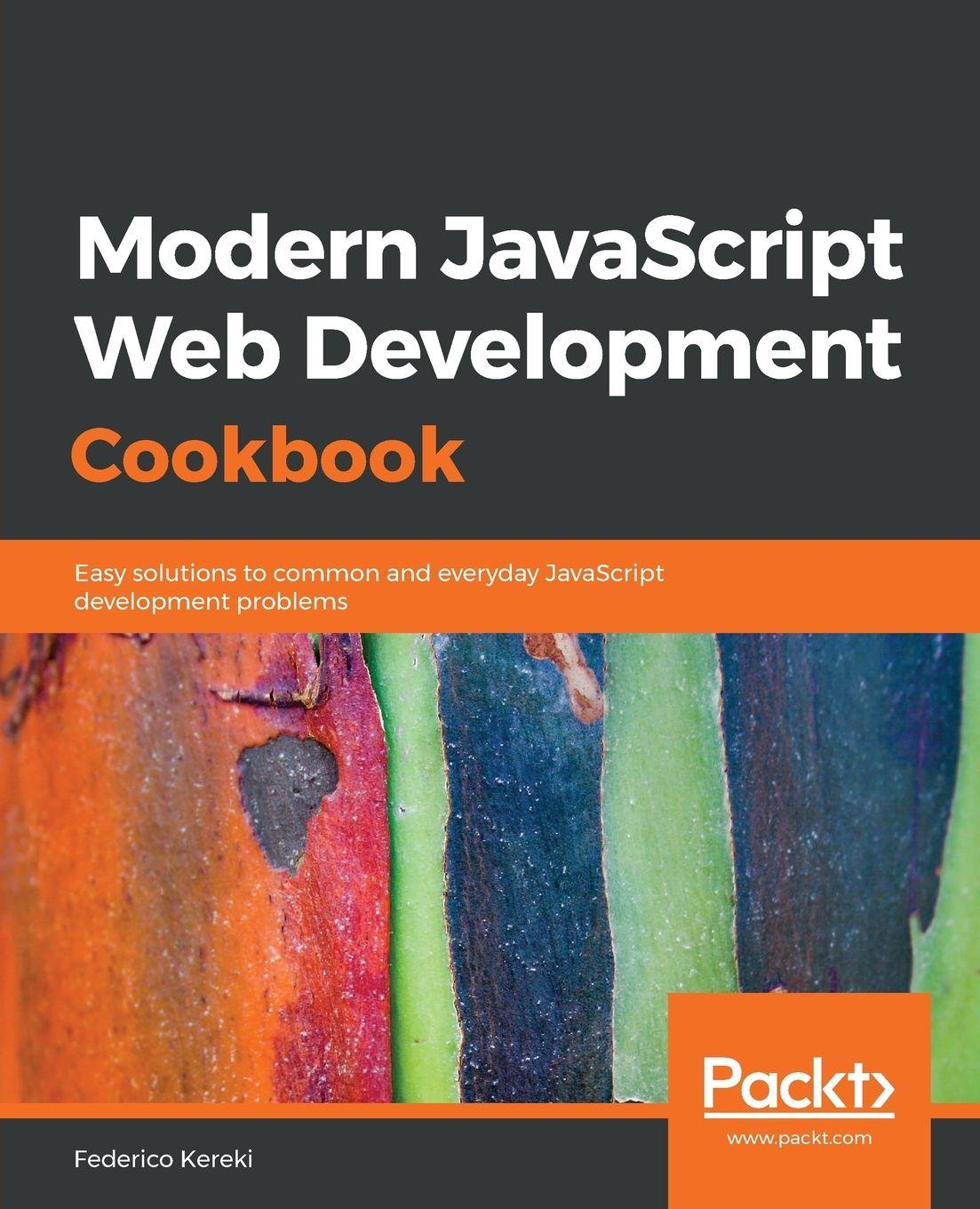 Vorderes Coverbild Modern JavaScript Web Development Cookbook