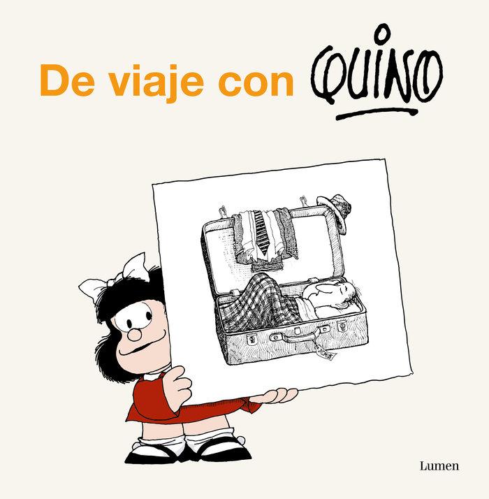 Vorderes Coverbild de Viaje Con Quino / Take a Trip with Quino