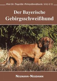 Vorderes Coverbild Der Bayerische Gebirgsschweißhund