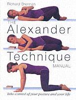 Vorderes Coverbild The Alexander Technique Manual
