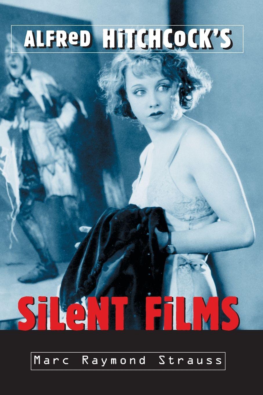Vorderes Coverbild Alfred Hitchcock's Silent Films