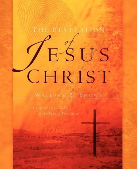 Vorderes Coverbild The Revelation of Jesus Christ