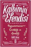 Vorderes Coverbild Kalbimin Efendisi - Peygamberimizin Cocuklugu ve Gencligi