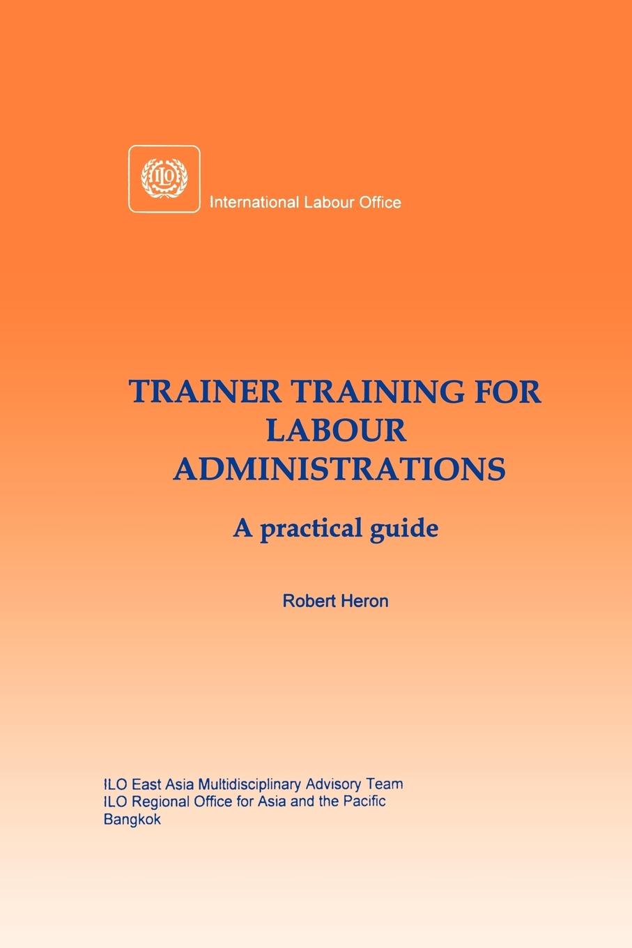 Vorderes Coverbild Trainer training for labour administrations. A practical guide