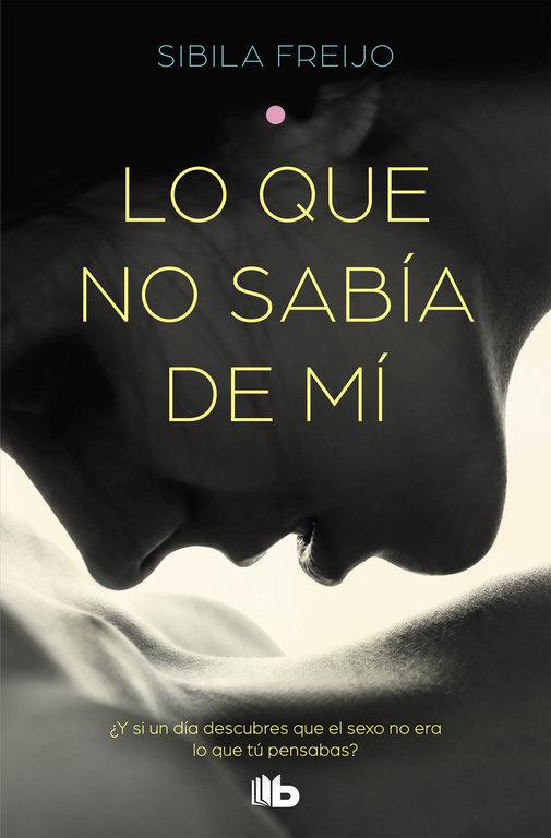 Vorderes Coverbild Lo que no sabía de mí