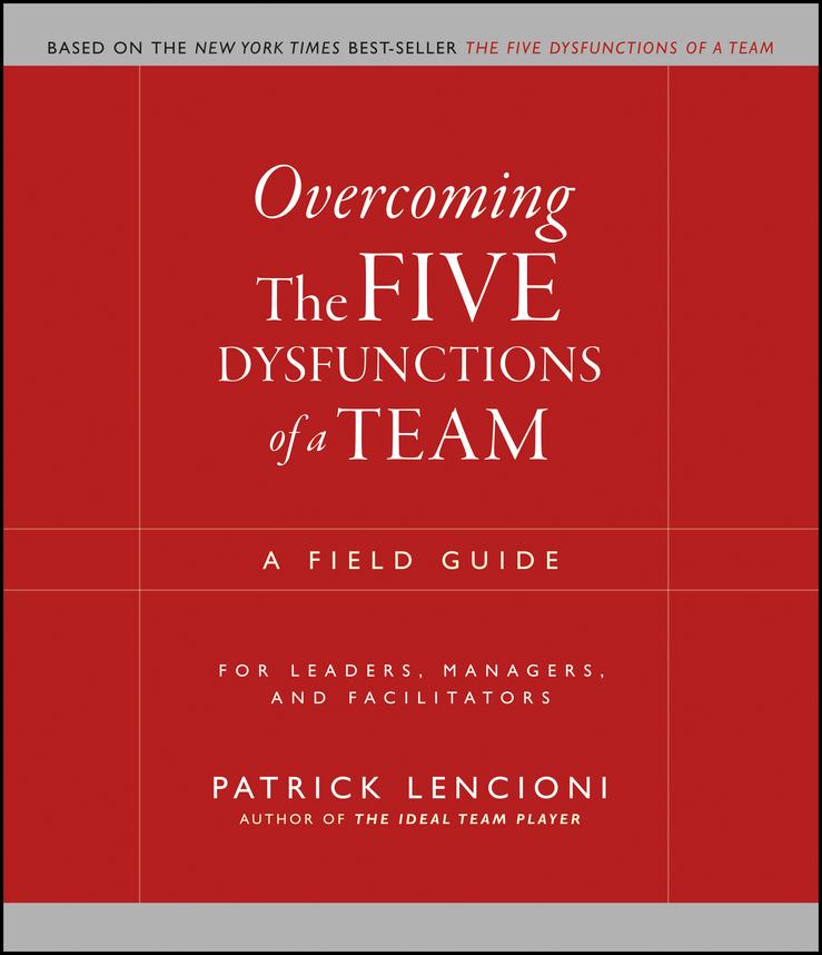 Vorderes Coverbild Overcoming The Five Dysfunctions of a Team