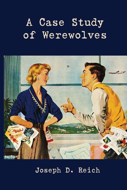 Vorderes Coverbild A Case Study of Werewolves