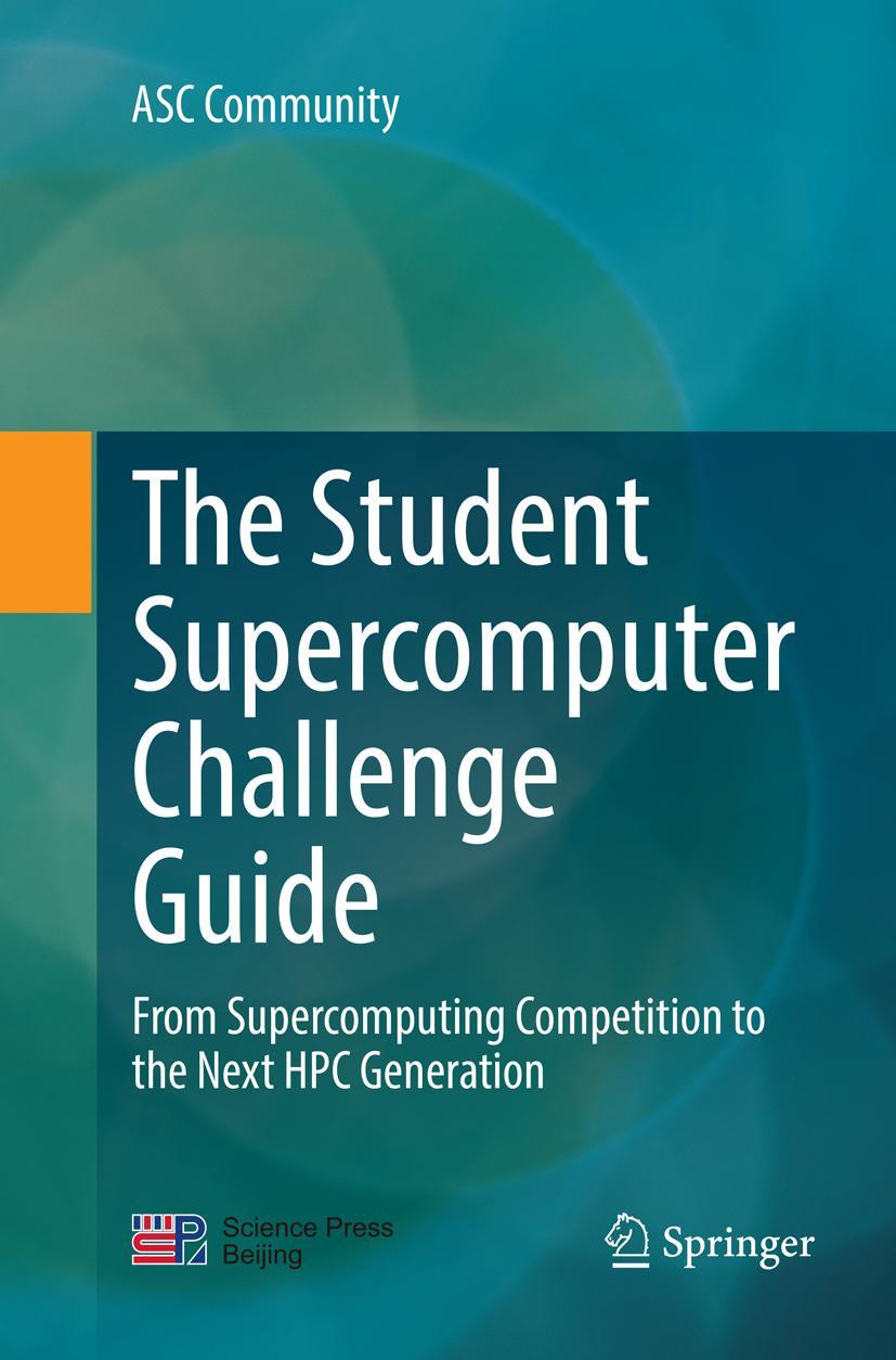 Vorderes Coverbild The Student Supercomputer Challenge Guide
