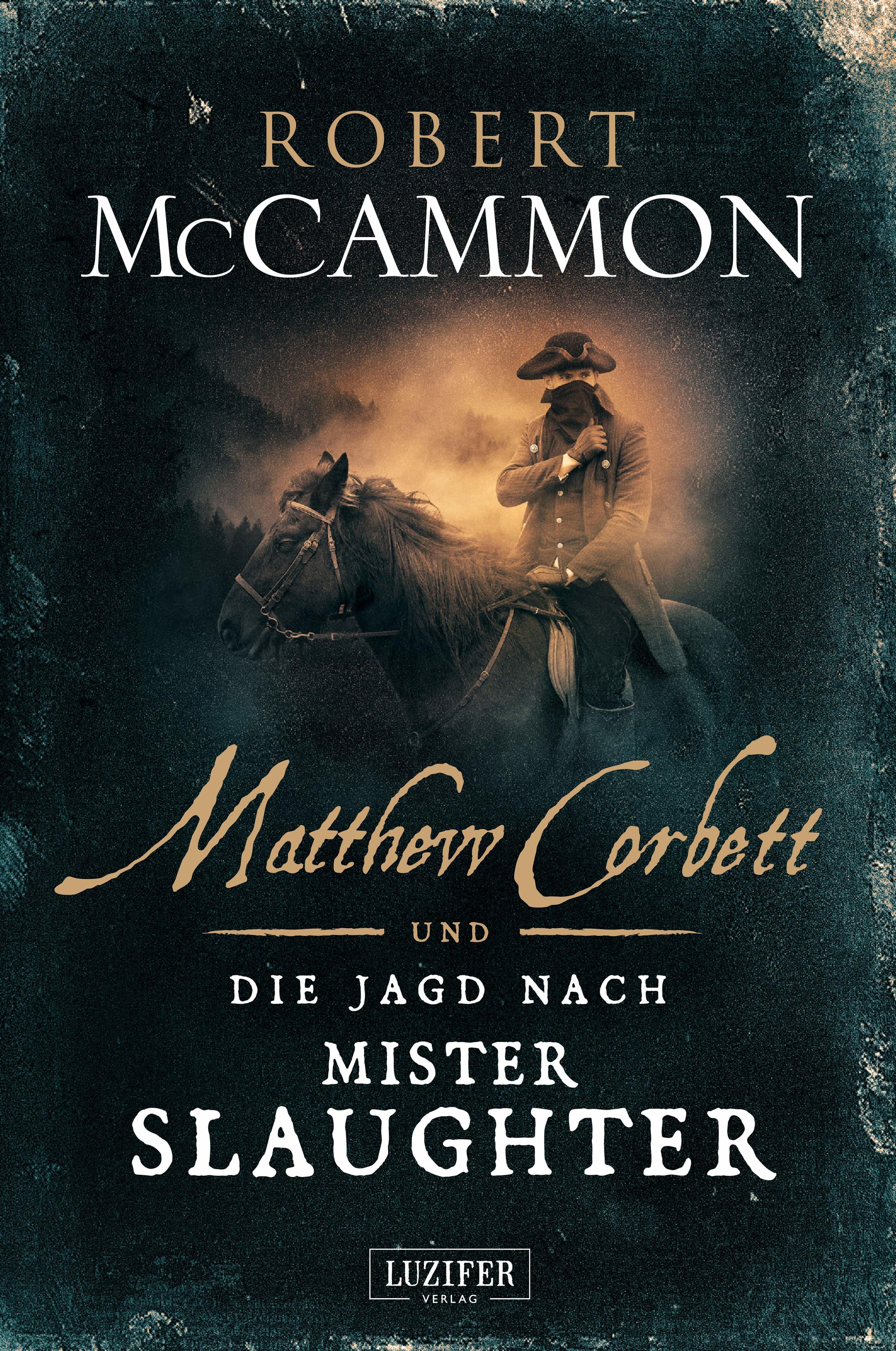 Vorderes Coverbild Matthew Corbett und die Jagd nach Mister Slaughter