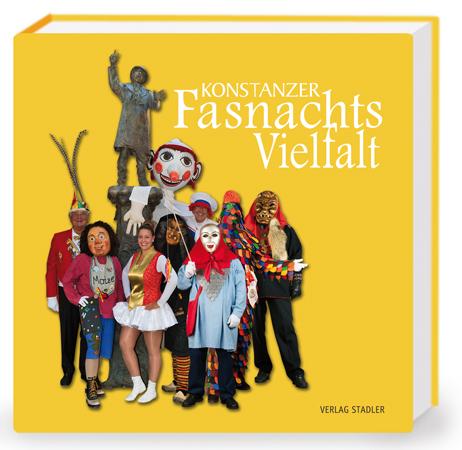 Vorderes Coverbild Konstanzer Fasnachtsvielfalt
