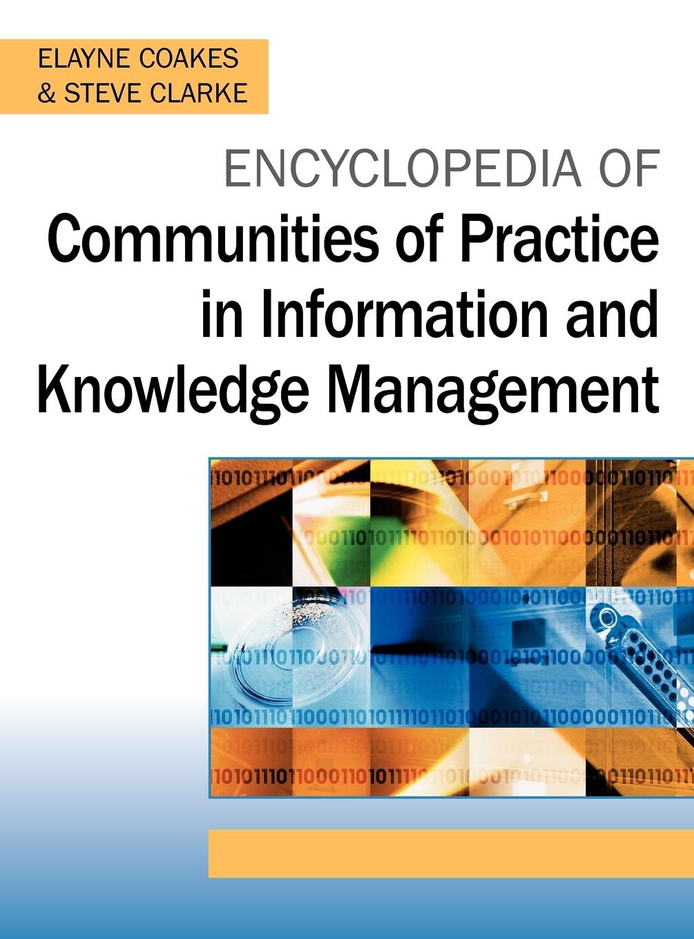 Vorderes Coverbild Encyclopedia of Communities of Practice in Information and Knowledge Management