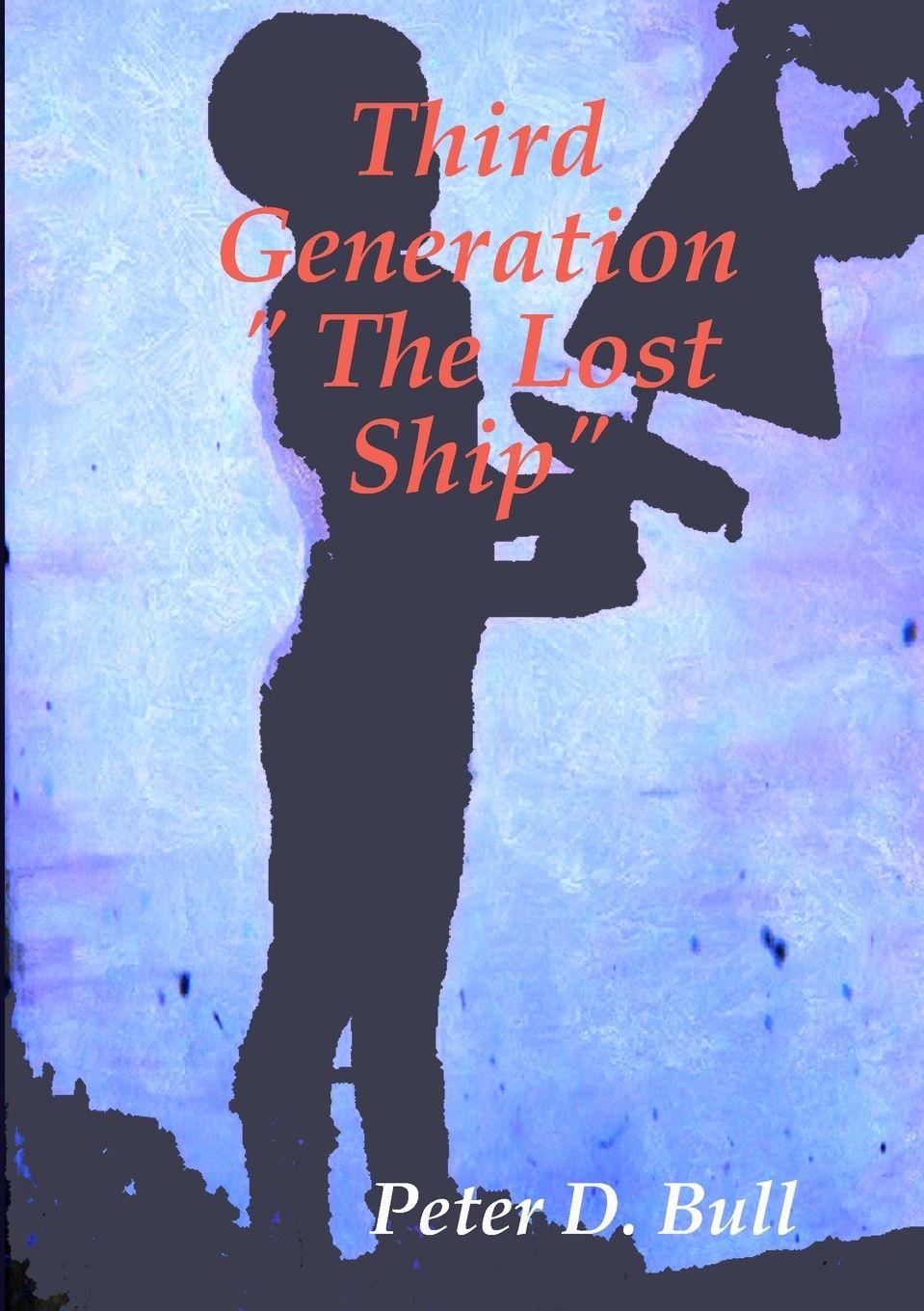 Vorderes Coverbild Third Generation " The Lost Ship"