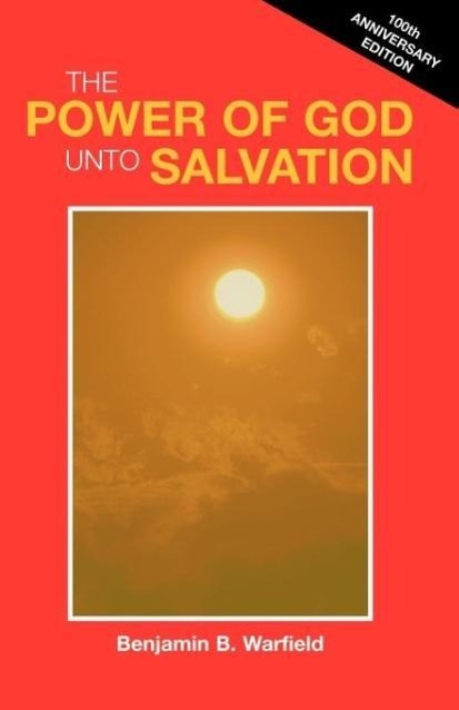 Vorderes Coverbild The Power of God Unto Salvation (Paper)