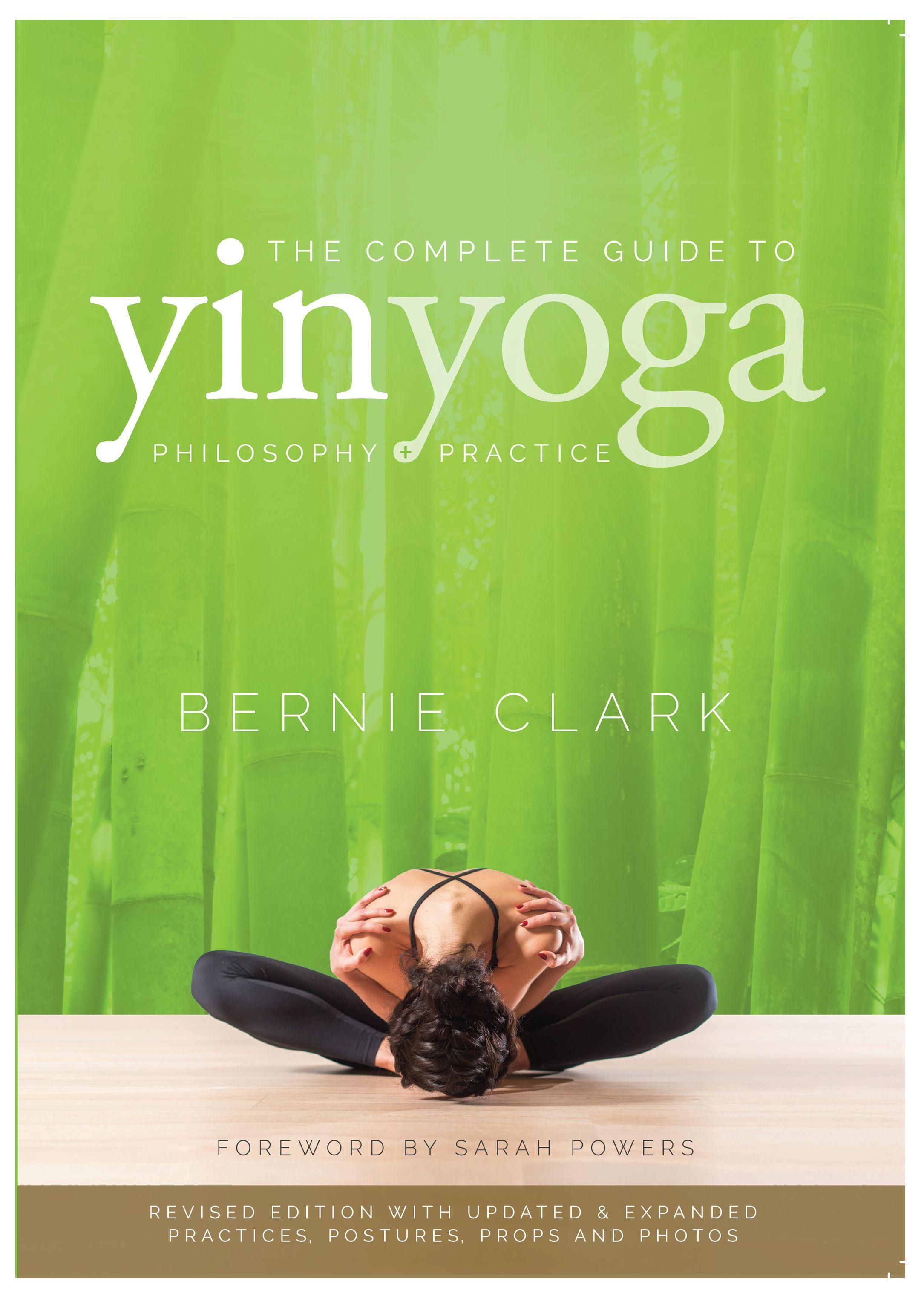 Vorderes Coverbild The Complete Guide to Yin Yoga
