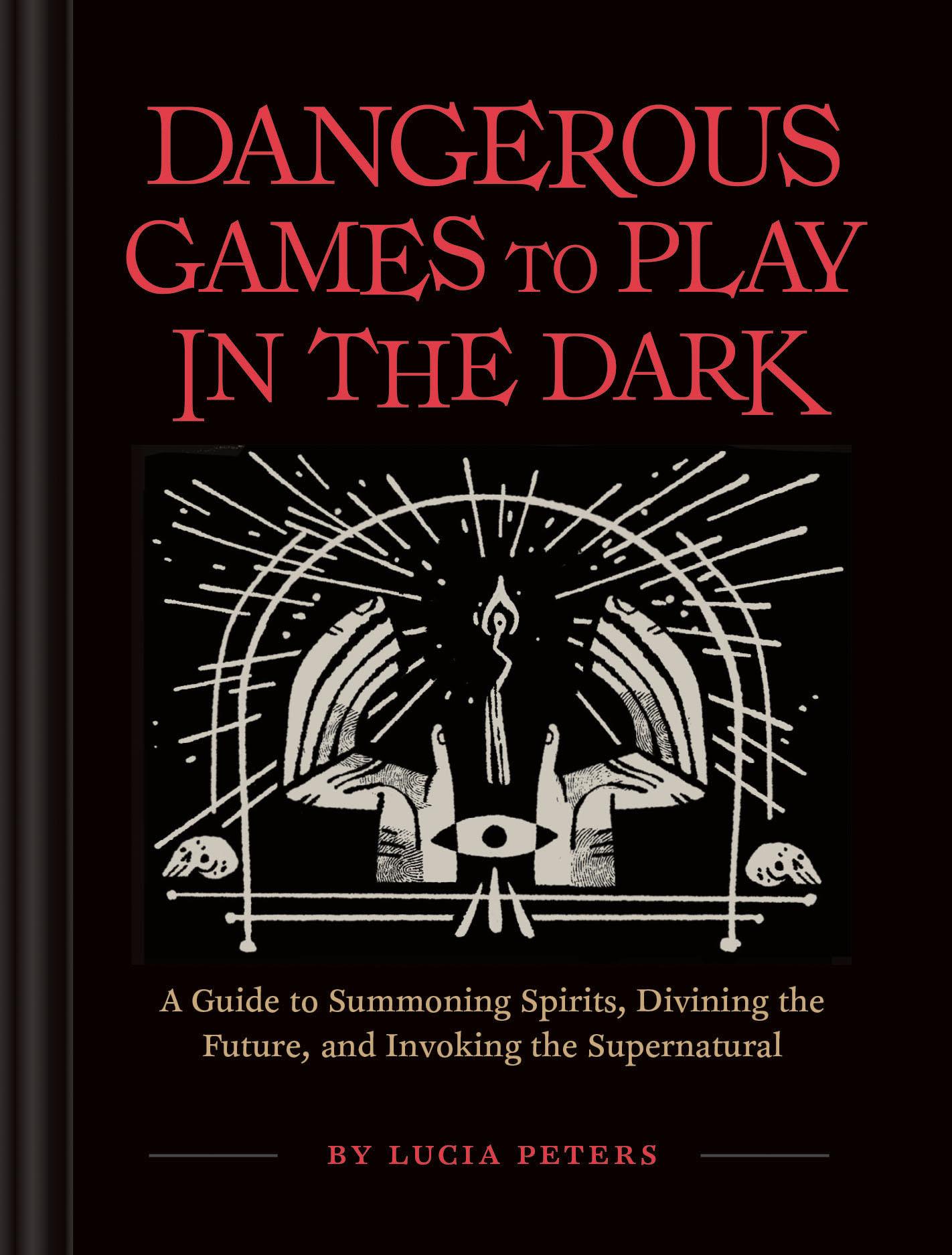 Vorderes Coverbild Dangerous Games to Play in the Dark
