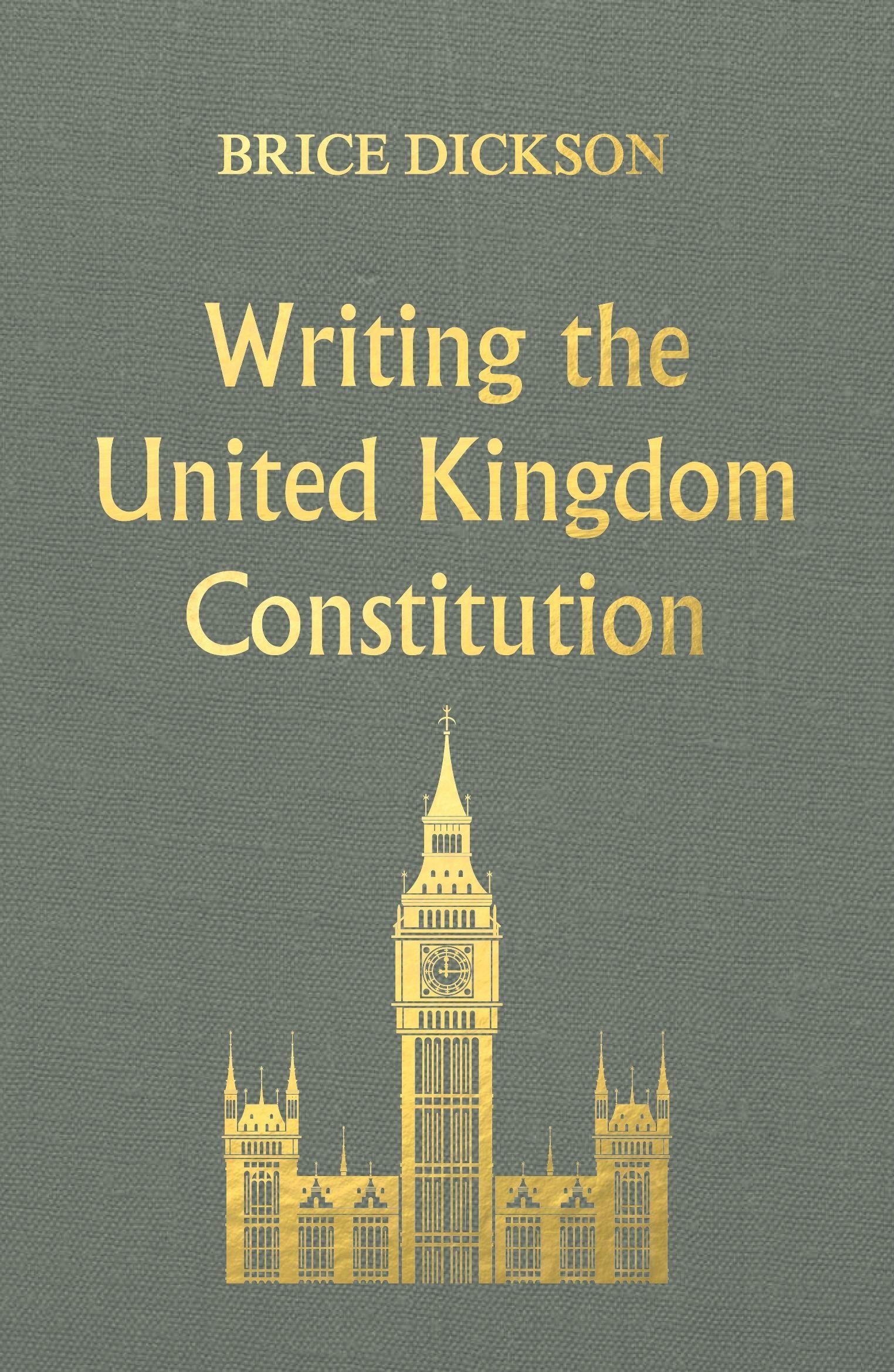 Vorderes Coverbild Writing the United Kingdom Constitution