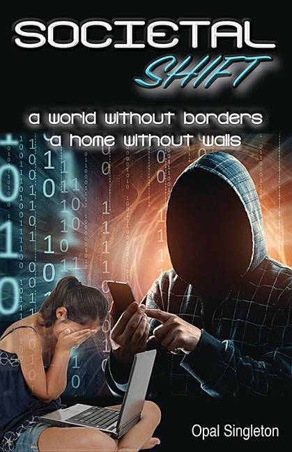 Vorderes Coverbild Societal Shift: A World Without Borders and a Home Without Walls